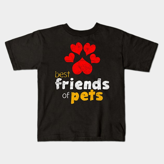 Best Friends of Pets Kids T-Shirt by AlphaDistributors